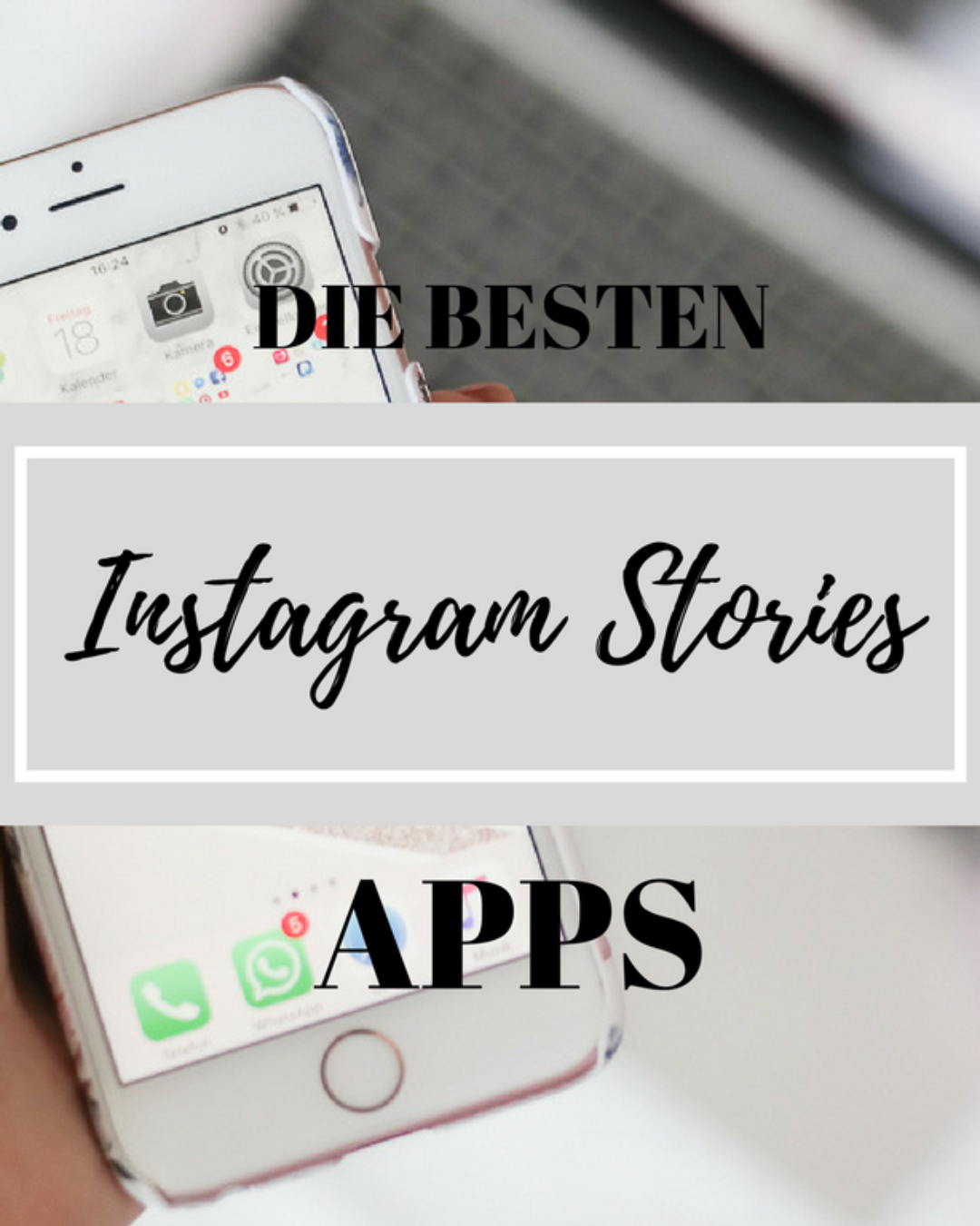 Instagram Stories – 5 geniale Apps für spannende Videos