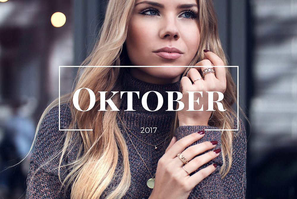 Monatsrückblick Oktober-Pressdays-Blogger Events-Herbst Looks-Neues Blogdesign