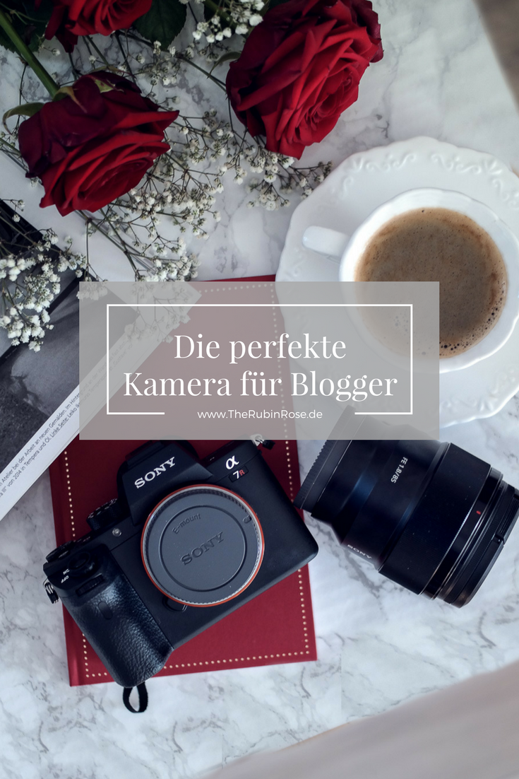 Bloggerin TheRubinRose-Die perfekte Kamera für Instagram Blogger-Sony Alpha 7R II-Objektiv mit Festbrennweite 85 mm 1.8